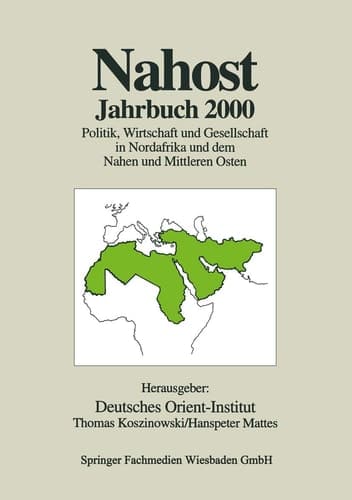 Nahost Jahrbuch 2000 Politik, Wirtschaft und Gesellschaft in Nordafrika und dem Nahen und Mittleren Osten