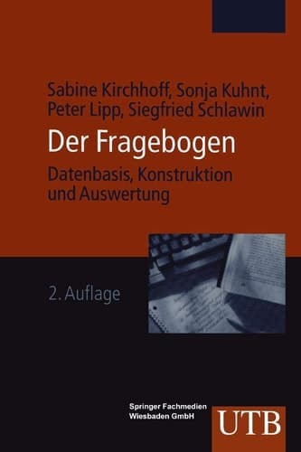 Fragebogen Datenbasis. Konstruktion. Auswertung