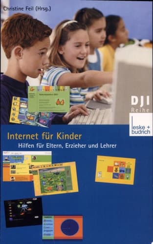 Internet für Kinder Hilfen für Eltern, Erzieherinnen und Lehrkräfte