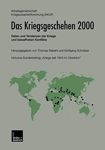Das Kriegsgeschehen 2000 Daten und Tendenzen der Kriege und bewaffneten Konflikte