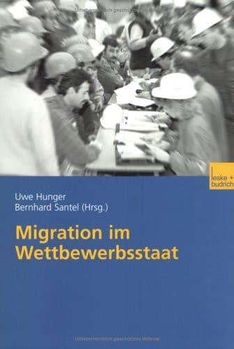 Migration im Wettbewerbsstaat (German Edition)