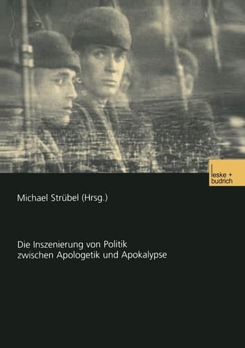 Film und Krieg: Die Inszenierung von Politik zwischen Apologetik und Apokalypse (German Edition)