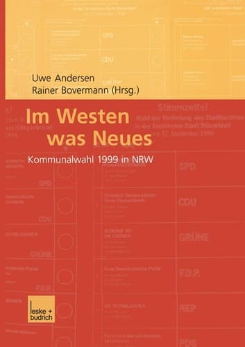 Im Westen was Neues: Kommunalwahl 1999 in NRW (German Edition)