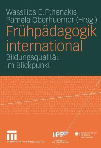 Frühpädagogik international Bildungsqualität im Blickpunkt