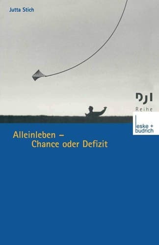 Alleinleben ― Chance oder Defizit (DJI - Reihe, 13) (German Edition)