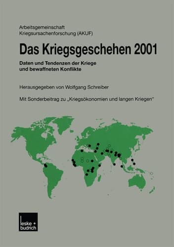 Das Kriegsgeschehen 2001 Daten und Tendenzen der Kriege und bewaffneten Konflikte