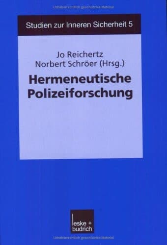Hermeneutische Polizeiforschung