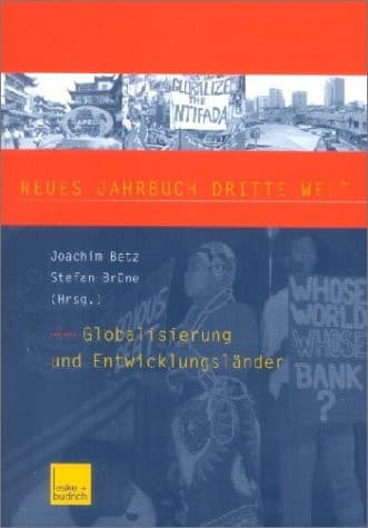 Neues Jahrbuch Dritte Welt Globalisierung und Entwicklungsländer
