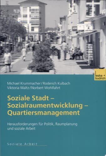 Soziale Stadt - Sozialraumenglishtwicklung - Quartiersmanagemenglisht