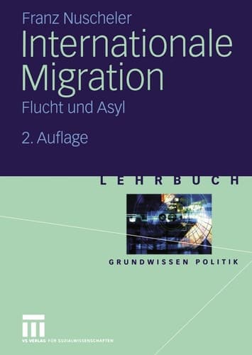 Internationale Migration Flucht und Asyl