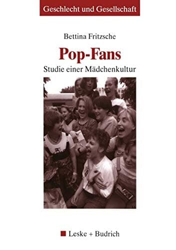Pop-Fans Studie einer Mädchenkultur