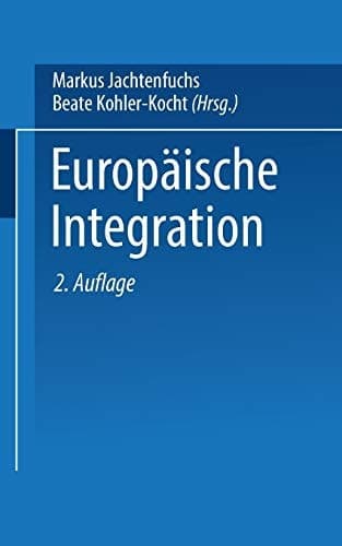 Europäische Integration (German Edition)