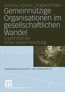 Gemeinnützige Organisationen im gesellschaftlichen Wandel Ergebnisse der Dritte-Sektor-Forschung