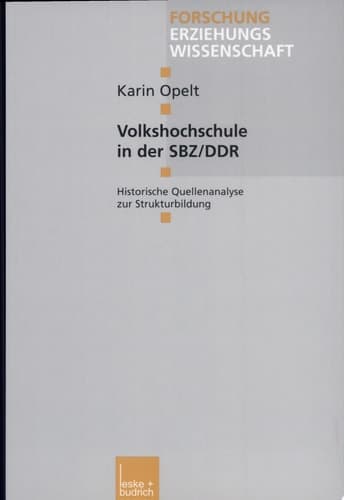 Volkshochschule in der SBZ / DDR Historische Quellenanalyse zur Strukturbildung
