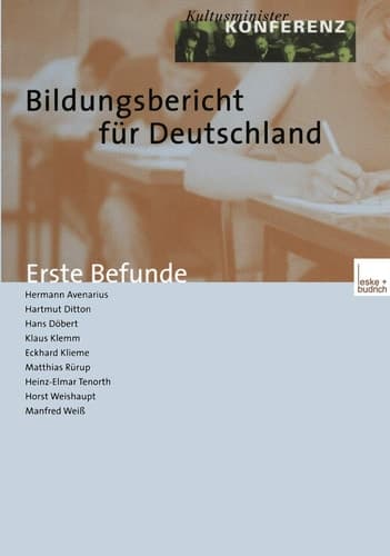 Bildungsbericht für Deutschland Erste Befunde