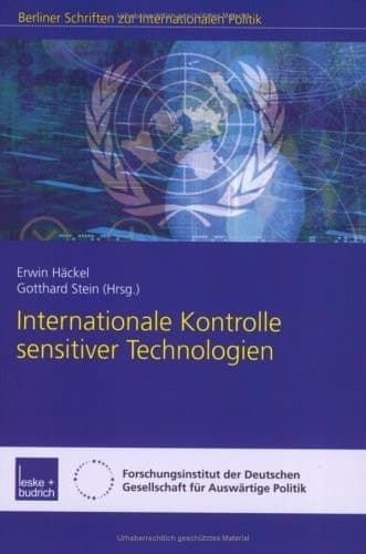 Internationale Kontrolle sensitiver Technologien