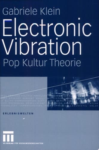 Electronic Vibration Pop Kultur Theorie