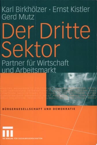 Der Dritte Sektor Partner für Wirtschaft und Arbeitsmarkt