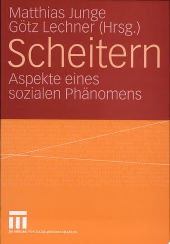Scheitern Aspekte eines sozialen Phèanomens