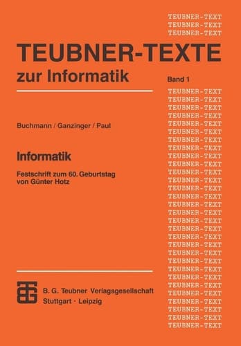 Informatik Festschrift zum 60. Geburtstag von Günter Hotz