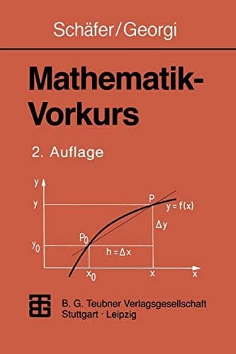 Mathematik-Vorkurs Übungs- und Arbeitsbuch für Studienanfänger
