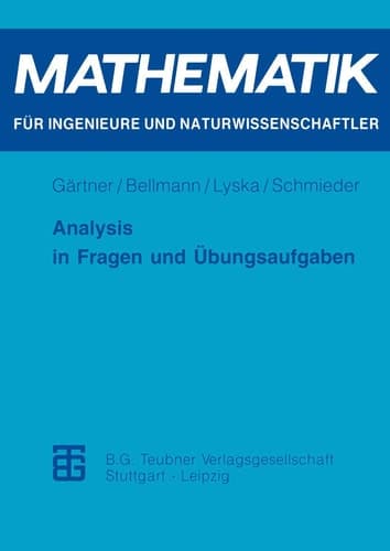 Analysis in Fragen und Übungsaufgaben