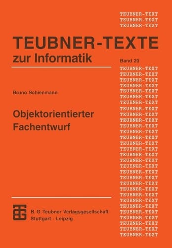 Objektorientierter Fachentwurf Ein terminologiebasierter Ansatz für die Konstruktion von Anwendungssystemen