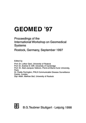 Geomed ’97: Proceedings of the International Workshop on Geomedical Systems Rostock, Germany, September 1997 (Informatik und Unternehmensführung)
