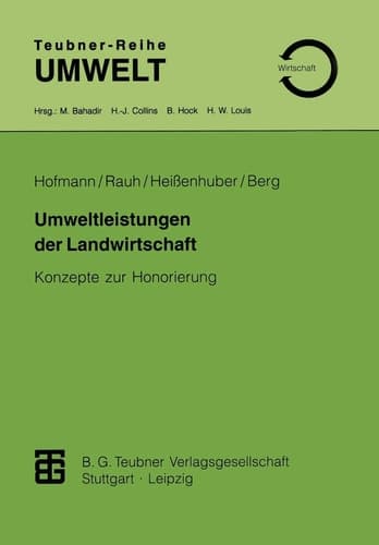 Umweltleistungen der Landwirtschaft Konzepte zur Honorierung