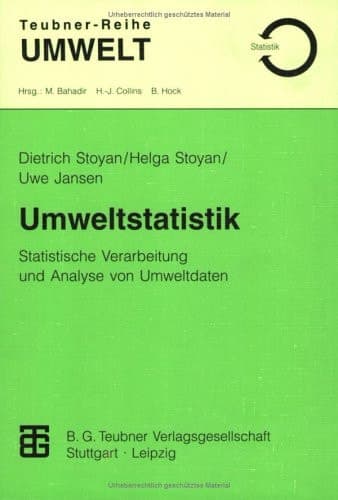 Umweltstatistik Statistische Verarbeitung und Analyse von Umweltdaten