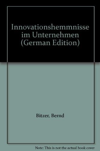 Innovationshemmnisse im Unternehmen