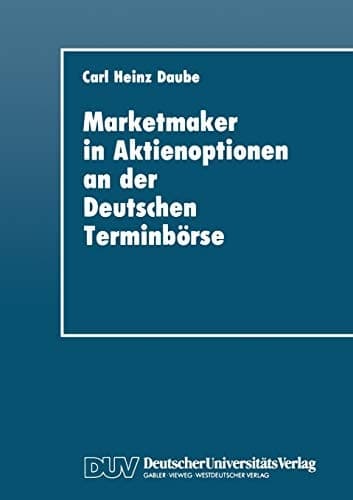 Marketmaker in Aktienoptionen an der Deutschen Terminbörse