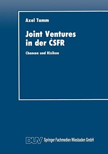 Joint Ventures in der ČSFR Chancen und Risiken