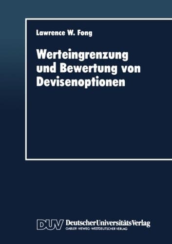 Werteingrenzung und Bewertung von Devisenoptionen