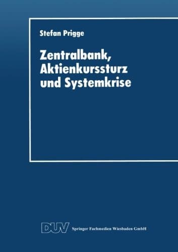 Zentralbank, Aktienkurssturz und Systemkrise