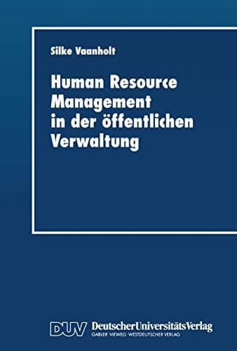 Human Resource Management in der öffentlichen Verwaltung