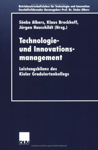 Technologie- und Innovationsmanagement Leistungsbilanz des Kieler Graduiertenkollegs