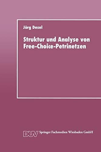 Struktur und Analyse von Free-Choice-Petrinetzen