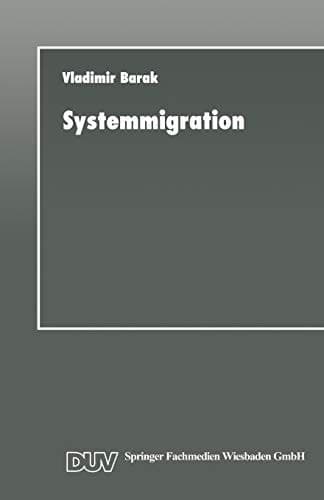 Systemmigration Strategien für die Informatik