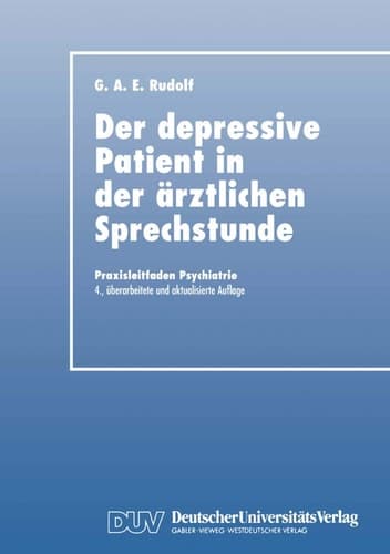 Der Depressive Patient in der Ärztlichen Sprechstunde