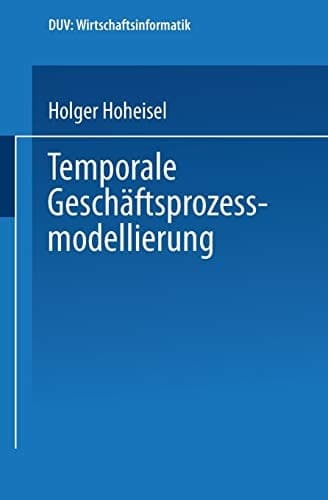 Temporale Geschäftsprozessmodellierung