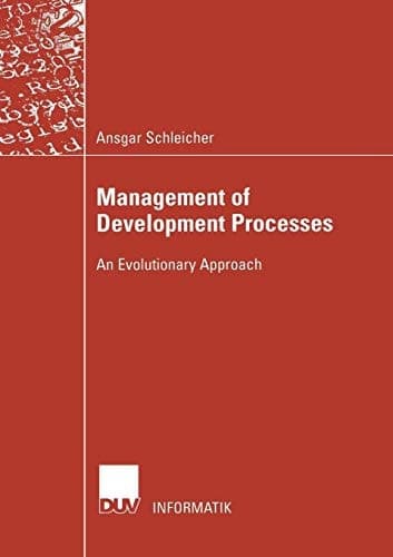Management of Development Processes An Evolutionary Approach