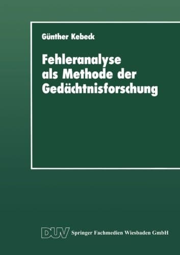Fehleranalyse als Methode der Gedächtnisforschung