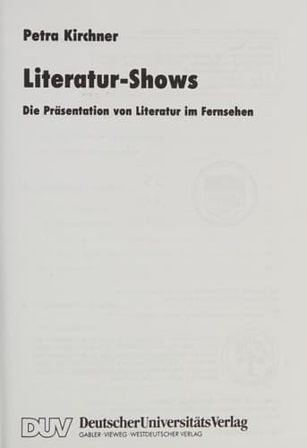 Literatur-Shows Die Präsentation von Literatur im Fernsehen