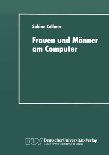 Frauen und Männer am Computer Aspekte geschlechtsspezifischer Technikaneignung
