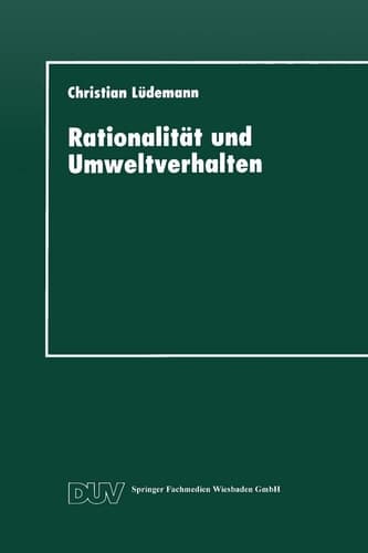 Rationalität und Umweltverhalten Die Beispiele Recycling und Verkehrsmittelwahl