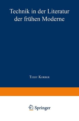 Technik in der Literatur der frühen Moderne (German Edition)