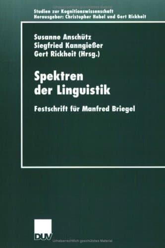 Spektren der Linguistik Festschrift für Manfred Briegel