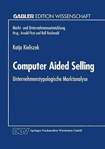 Computer Aided Selling Unternehmenstypologische Marktanalyse
