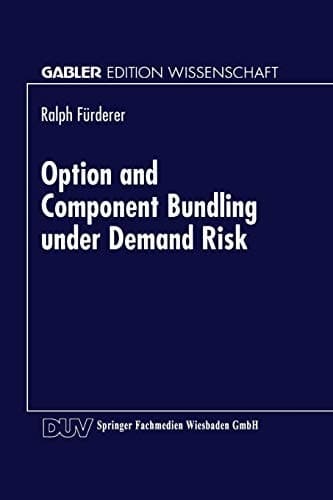 Option and Component Bundling under Demand Risk Mass Customization Strategies in the Automobile Industry